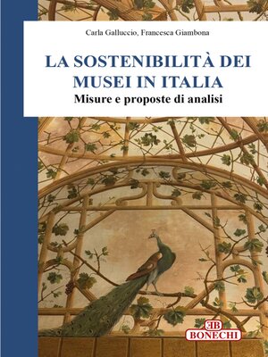 cover image of La sostenibilità dei musei in Italia